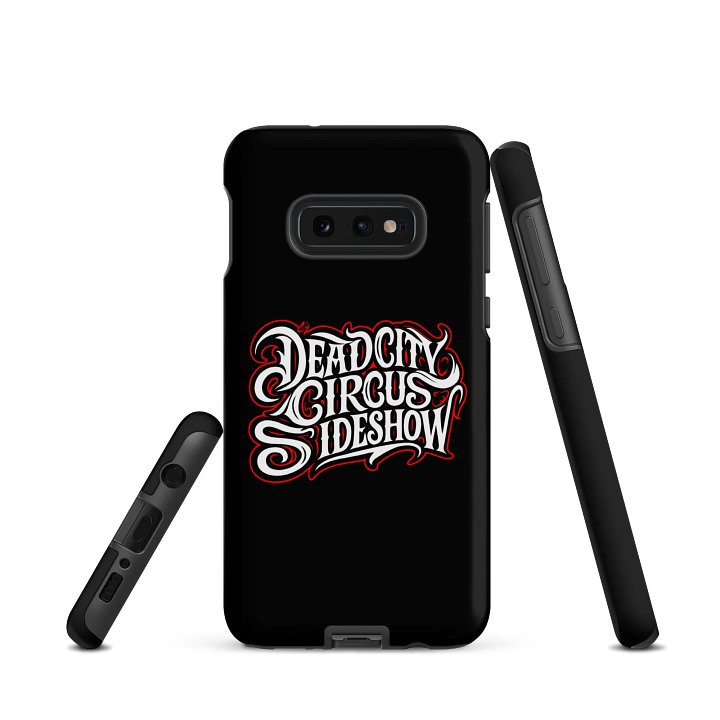Dead City Circus Sideshow Samsung tough case product image (2)