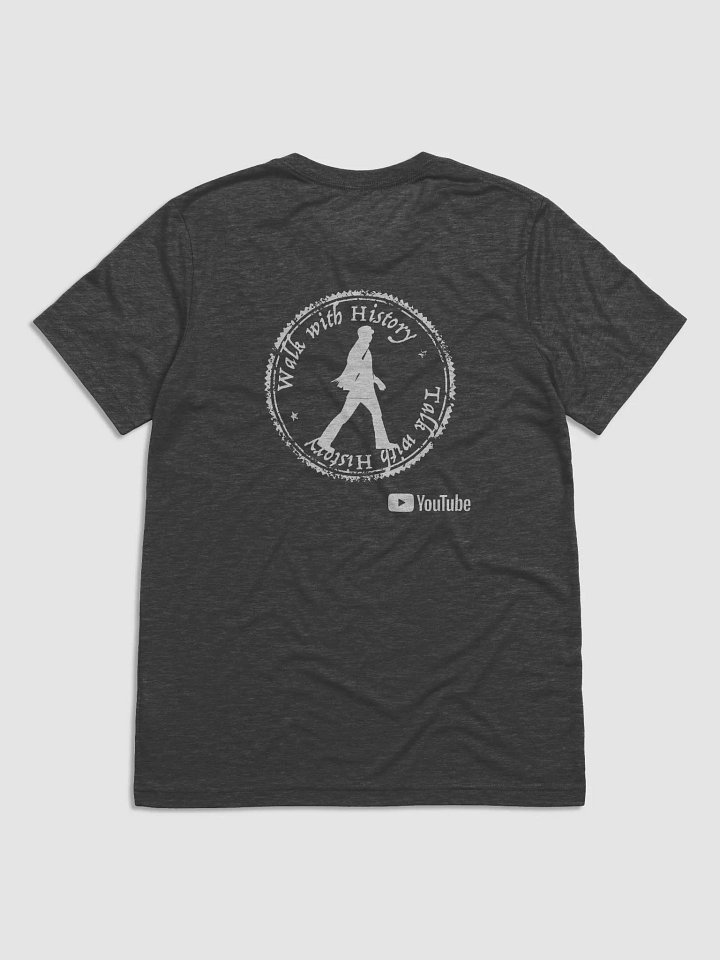 Walk with History Tee product image (2)