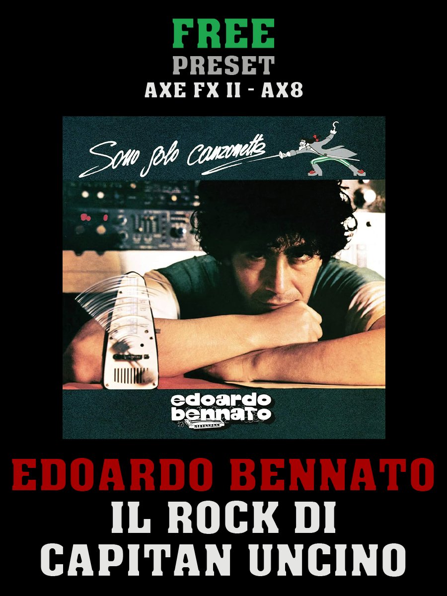 Edoardo Bennato - Il Rock Di Capitan Uncino | Free Preset | Axe FX II - AX8 product image (1)
