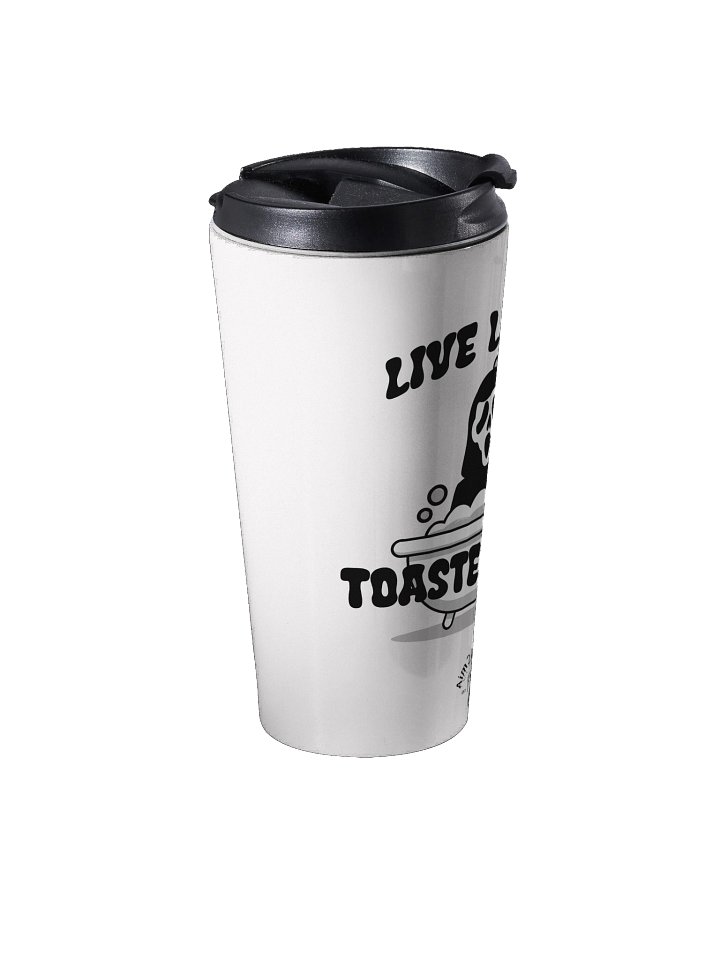 Live Laugh Toaster Bath - Stainless Steel Travel Mug product image (2)