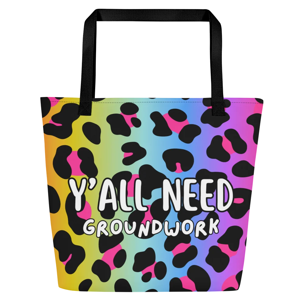 Y'all Need Groundwork Rainbow Leopard Tote product image (1)
