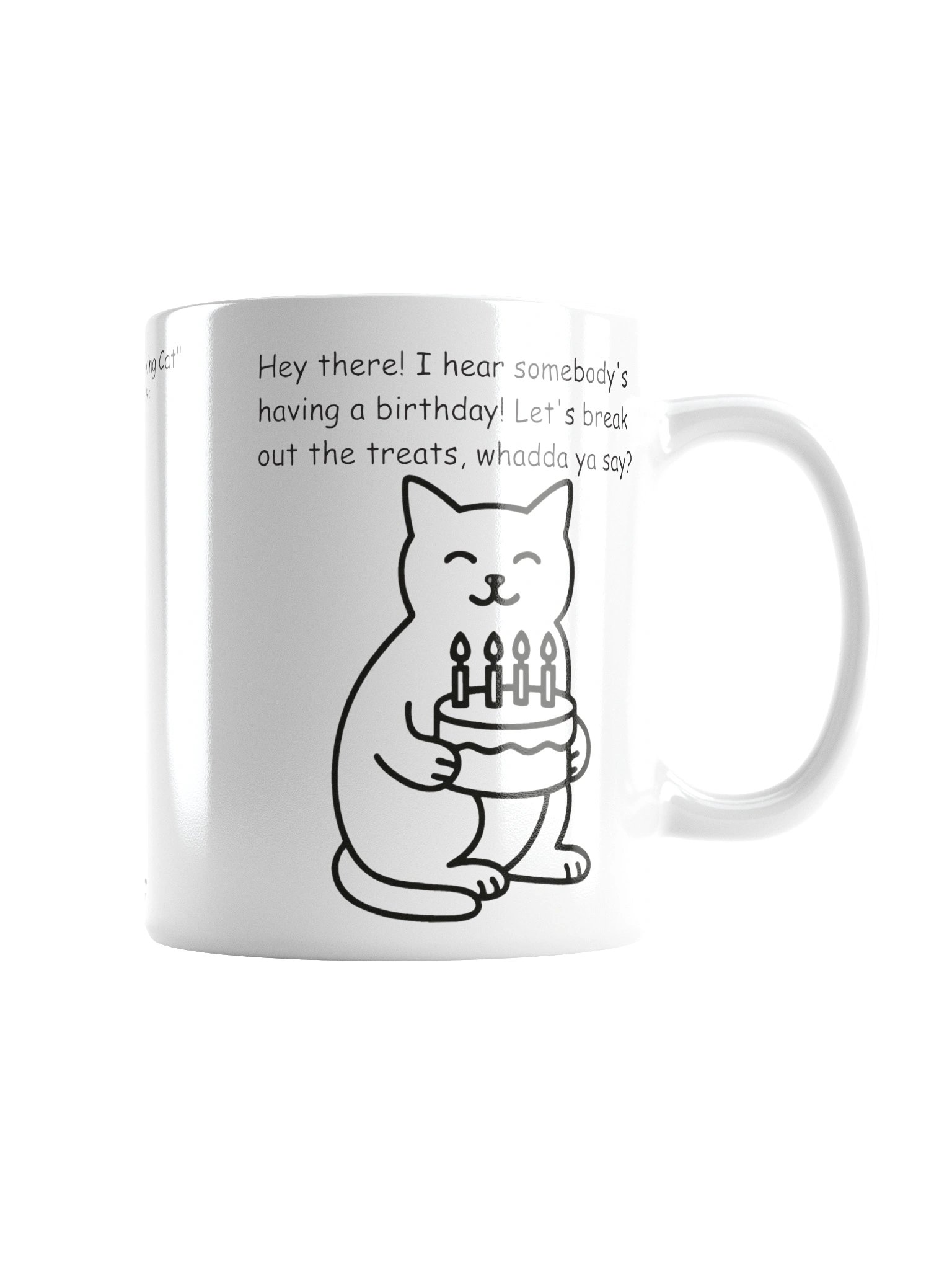 Funny Mug Series "That Famous Talking Cat" (#6 in the series) product image (5)