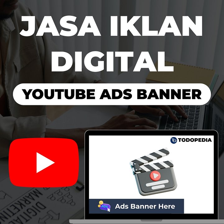 Jasa Iklan Digital YouTube Ads Banner by Todopedia product image (1)
