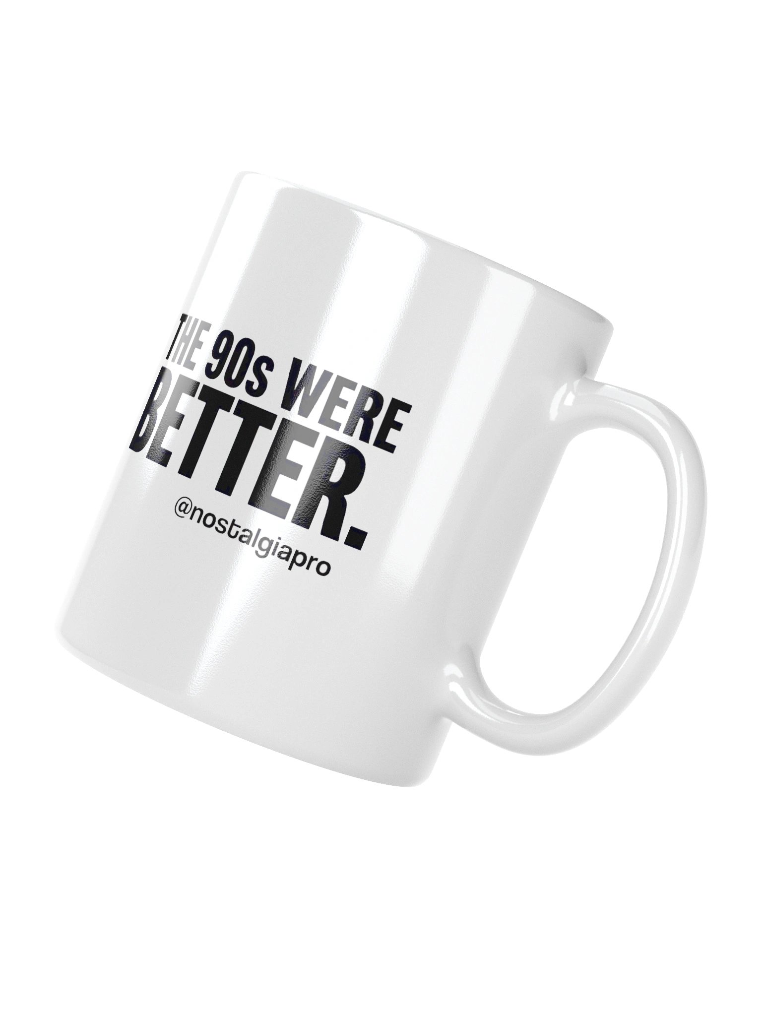 The 90s Were Better Ceramic Mug product image (4)