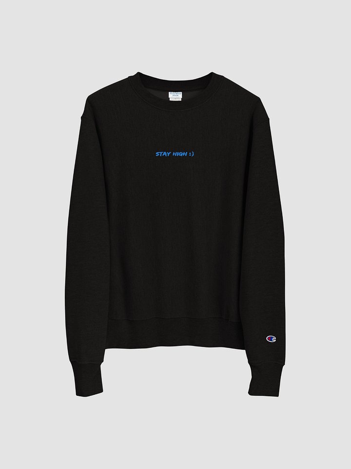 Stay High Champion Crewneck Sweatshirt product image (2)