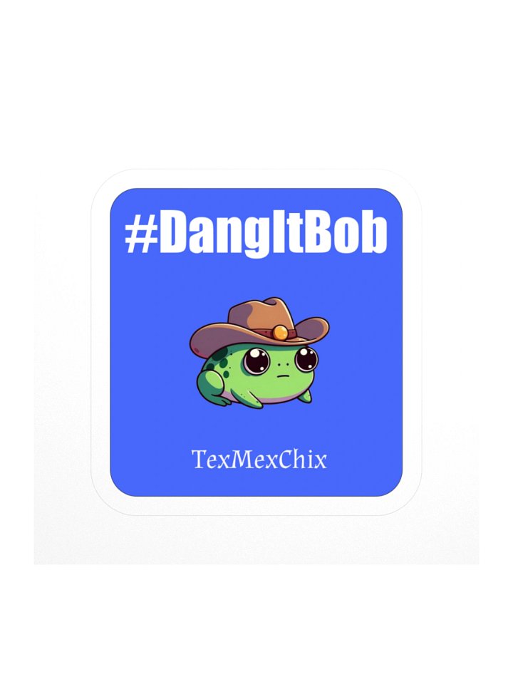 Dang It Bob Sticker product image (1)