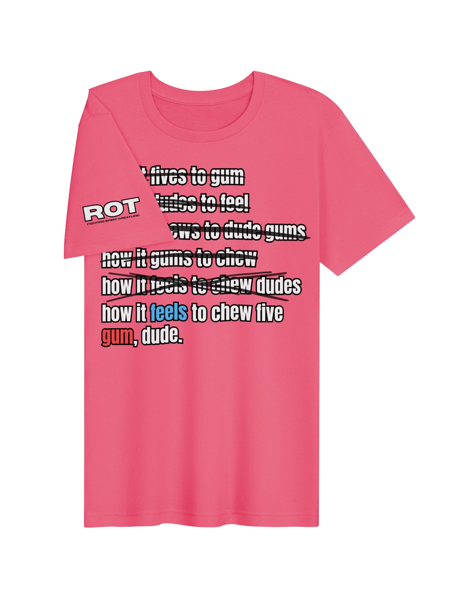 How It Gums T-Shirt product image (53)
