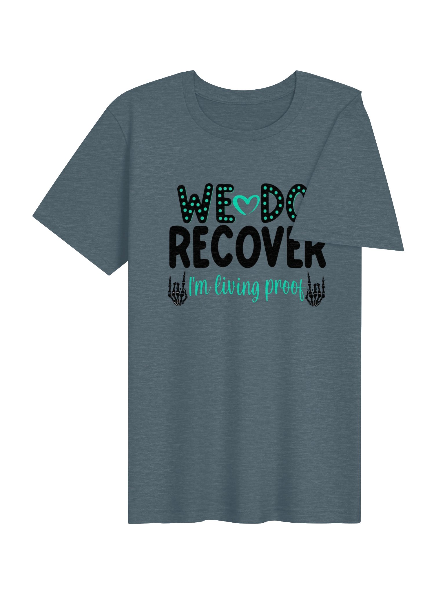 We Do Recover T-Shirt product image (32)