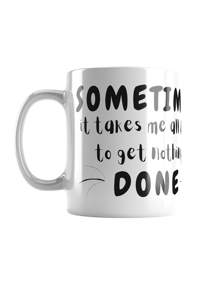 nothing done - MUG product image (1)