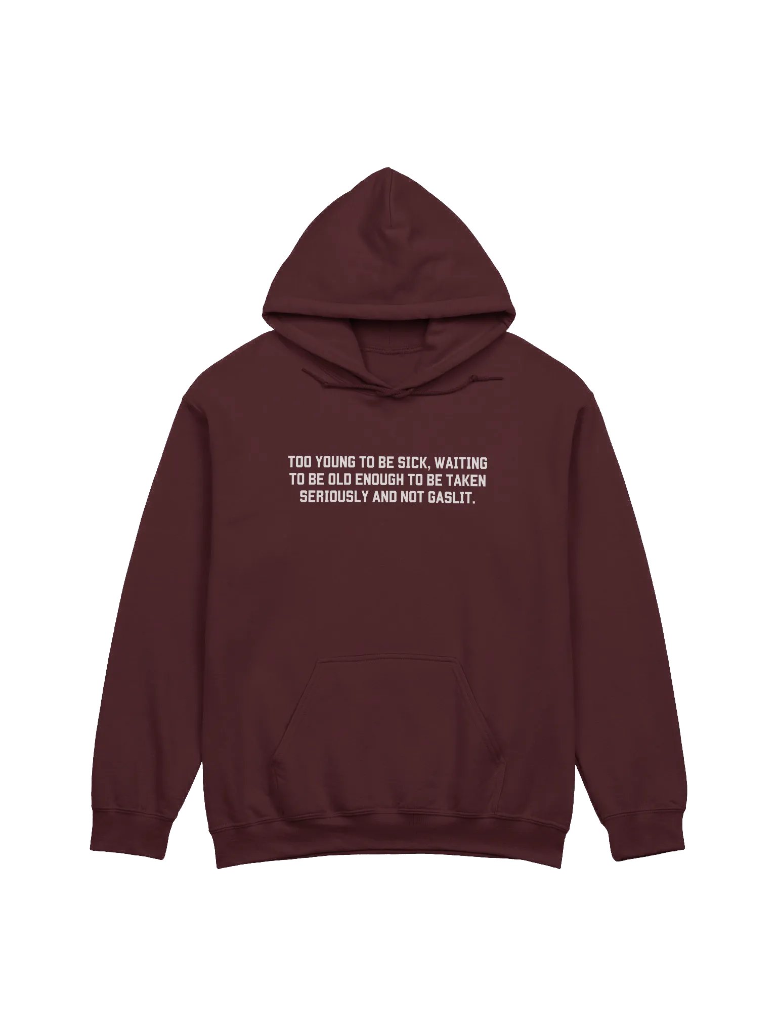 To Young To Be Sick Hoodie - Dark Color product image (1)