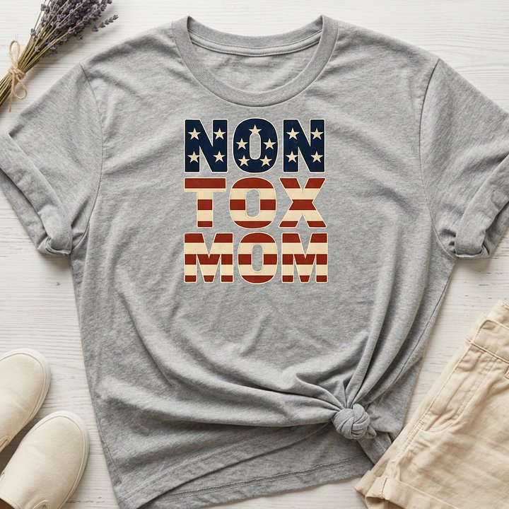 America 250: "Non Tox Mom" Organic T-Shirt product image (1)