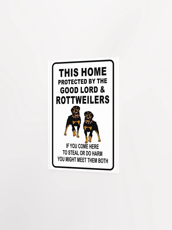 Rottweiler - This Home Protected By The Good Lord & Rottweilers product image (10)