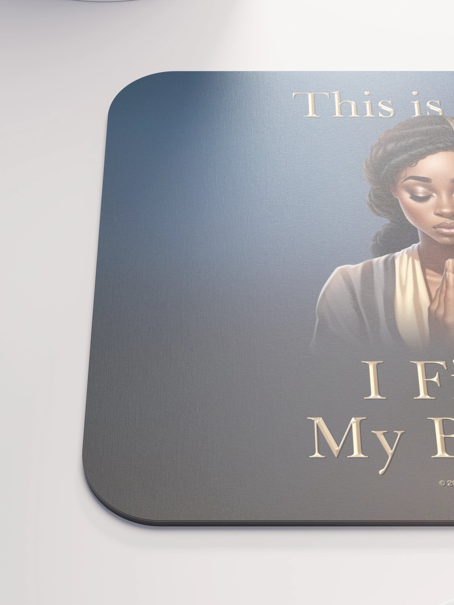 This is How I Fight My Battles, Mouse Pad product image (6)