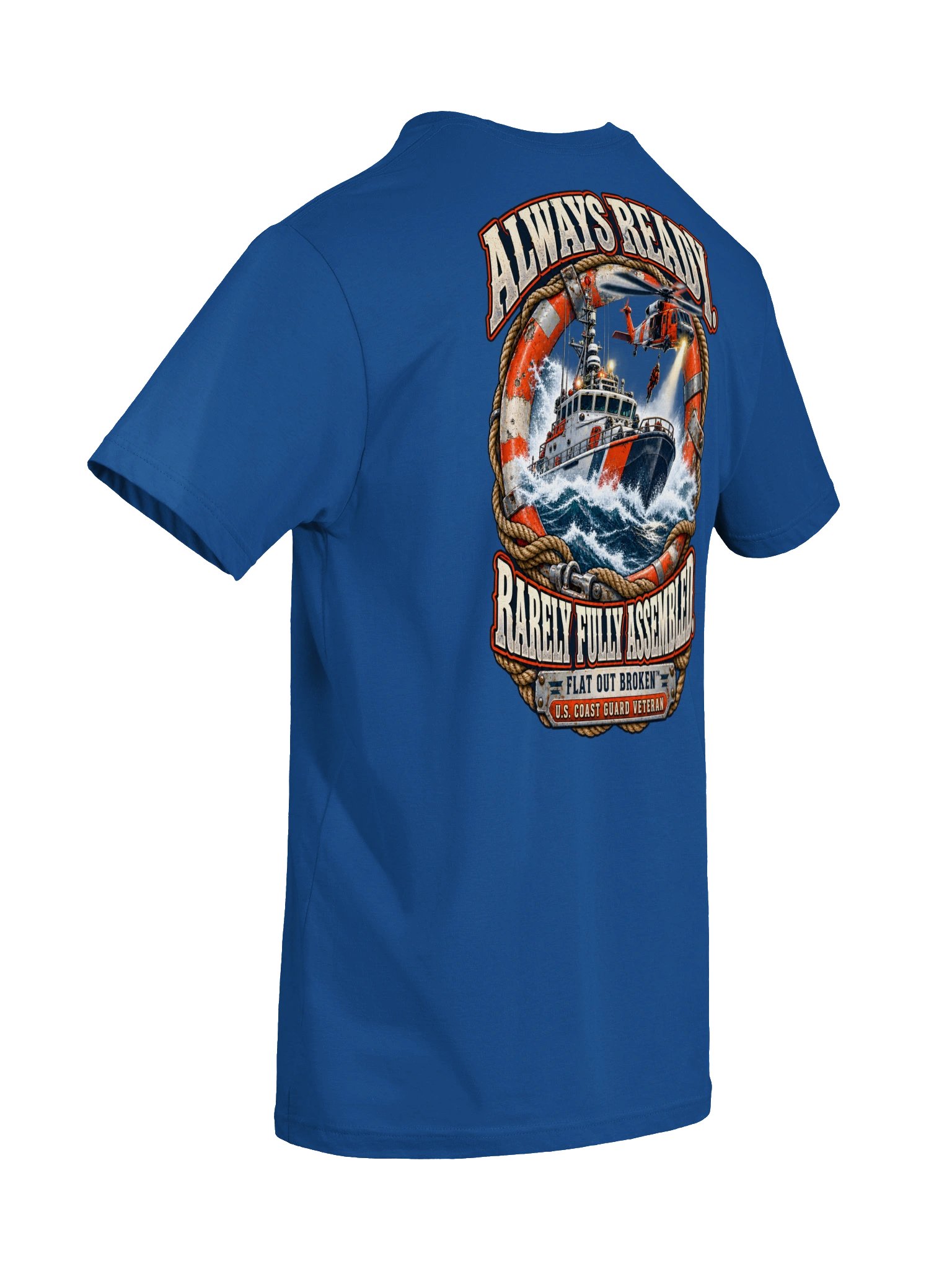 Coast Guard Veteran Shirt — Always Ready, Rarely Fully Assembled | Flat Out Broken™ product image (9)