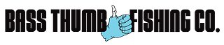 Bass Thumb Fishing Co