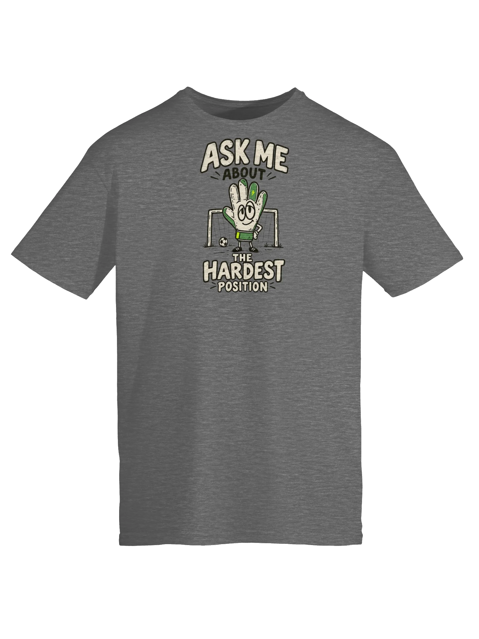 Ask Me About the Hardest Position Soccer Tee product image (5)