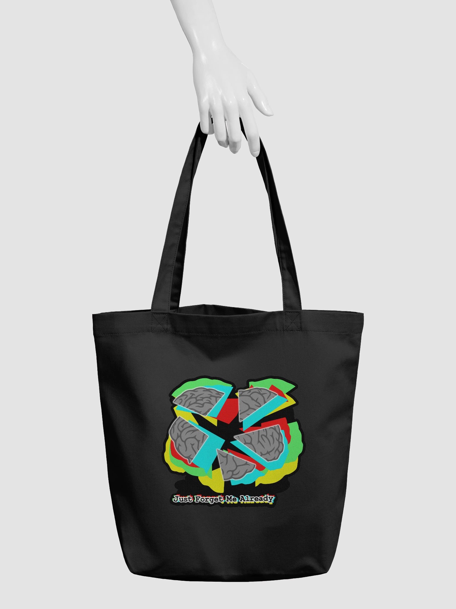 Just Forget Me Already Tote product image (2)