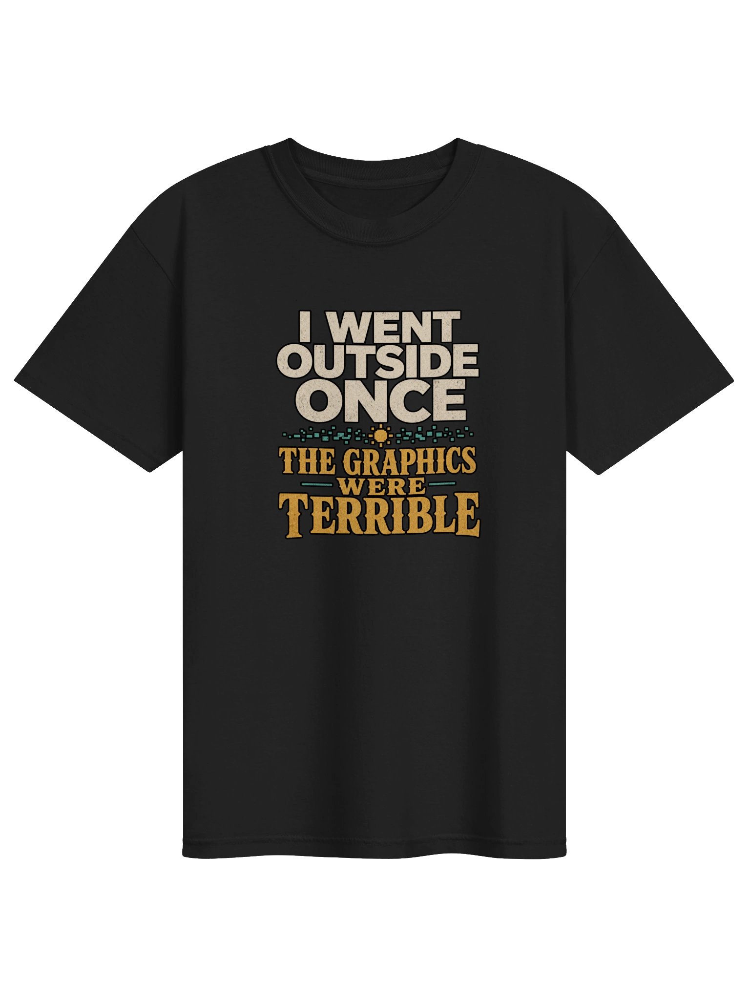 I Went Outside Once Graphic T-Shirt product image (3)