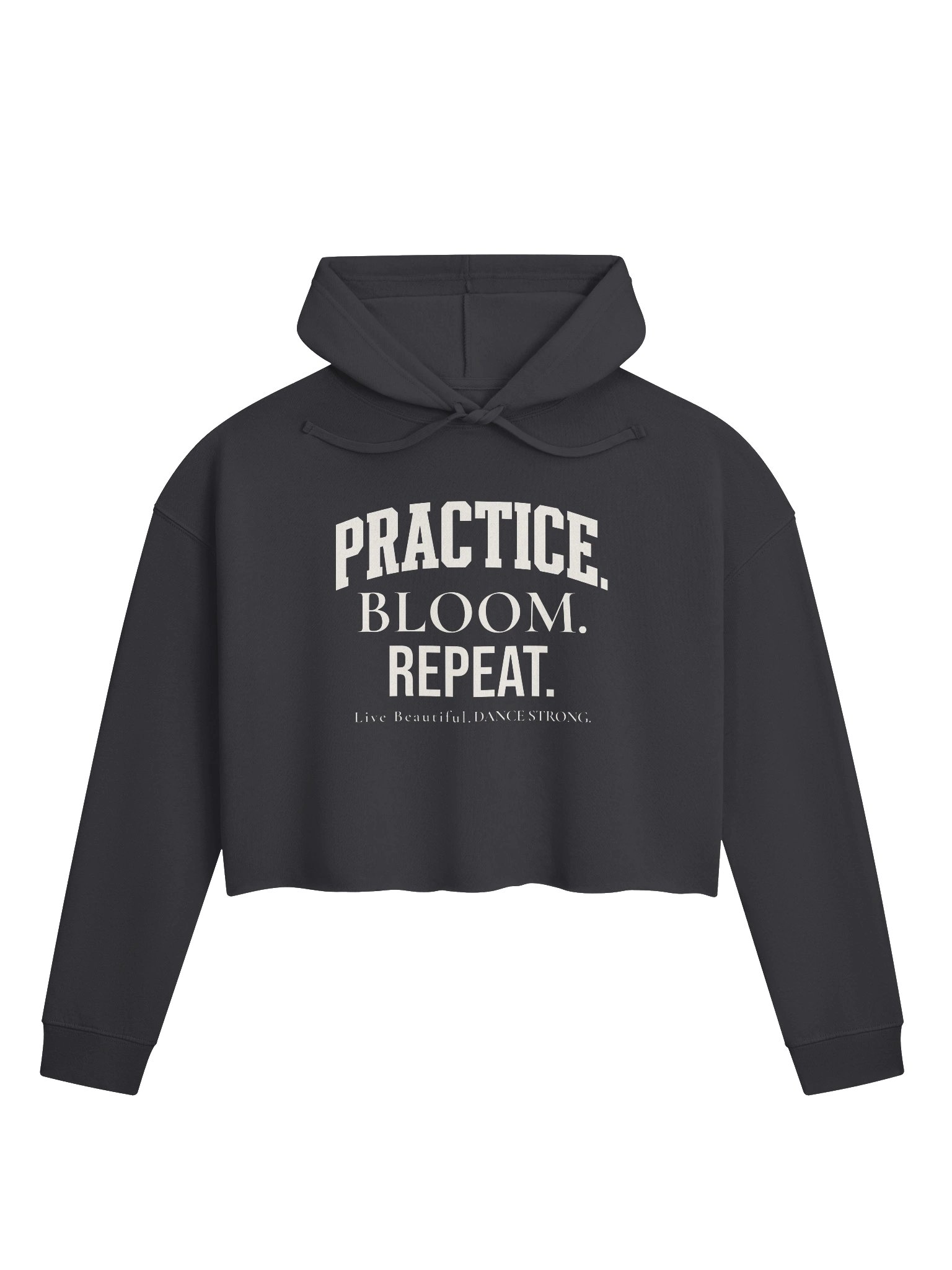Practice. Bloom. Repeat. Cropped Dance Hoodie product image (2)