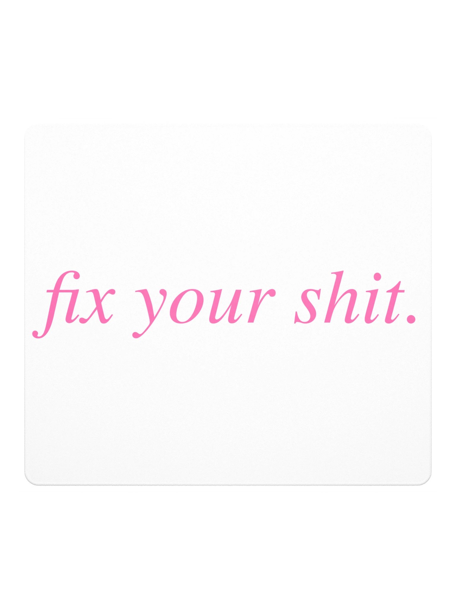 No ShopCo Gaming Mouse Pad - Phrase Pink on White product image (2)