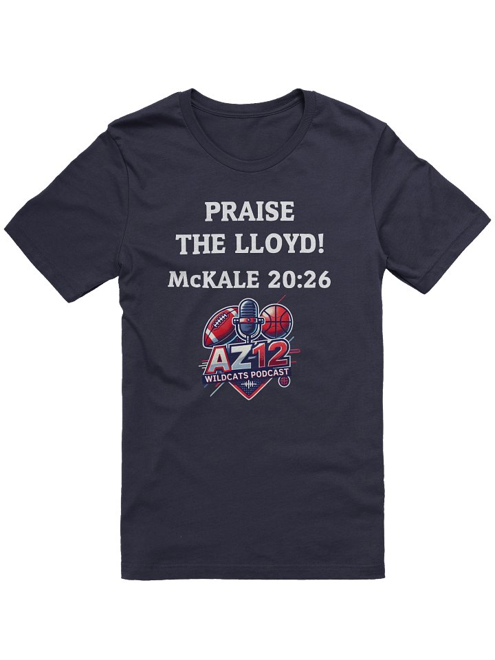 Praise the Lloyd Shirt product image (1)