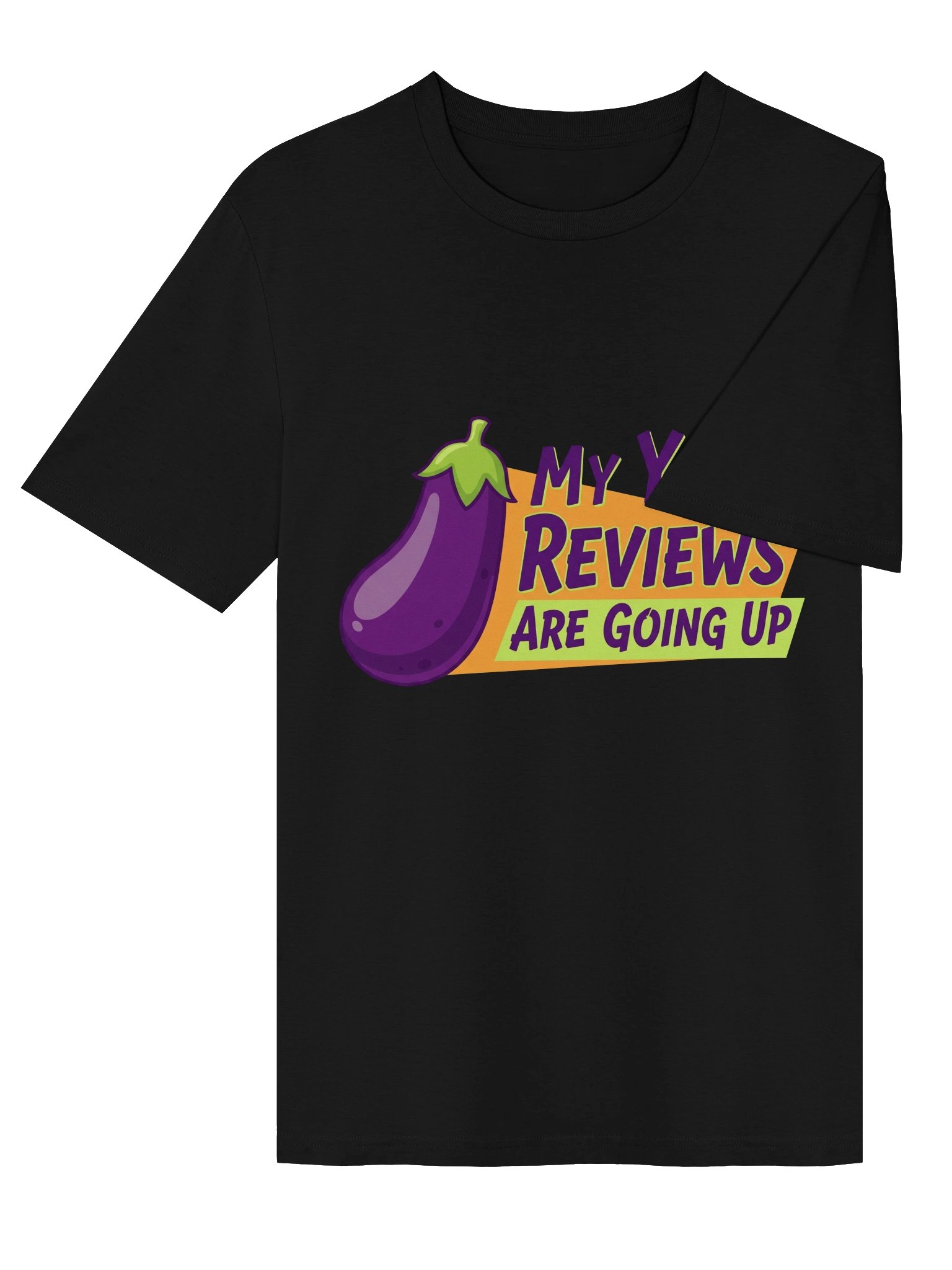My Yelp Reviews Are Going Up Novelty T-Shirt product image (24)