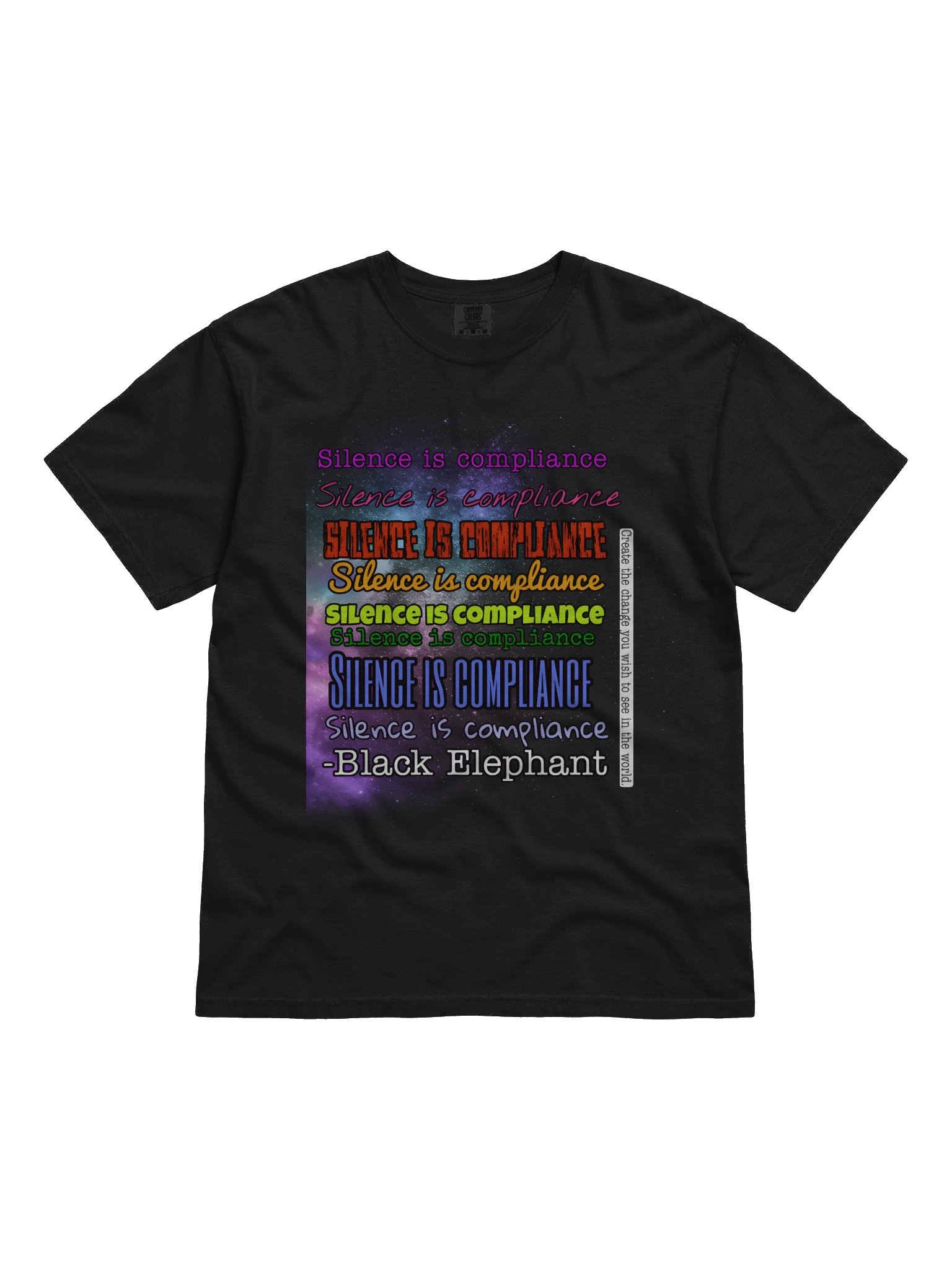 Silence is compliance Galaxy T-Shirt product image (2)