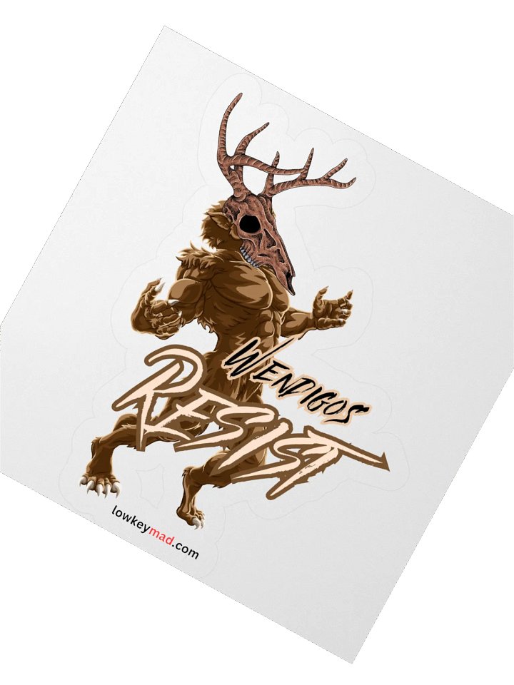 Even Wendigos RESIST Sticker product image (2)