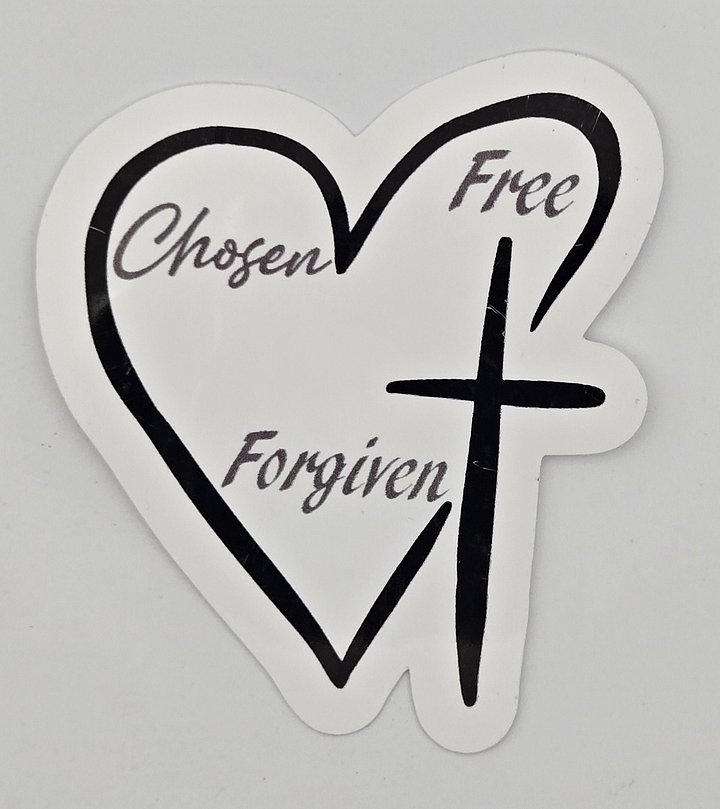'Chosen, Free, Forgiven' Premium vinyl sticker product image (1)