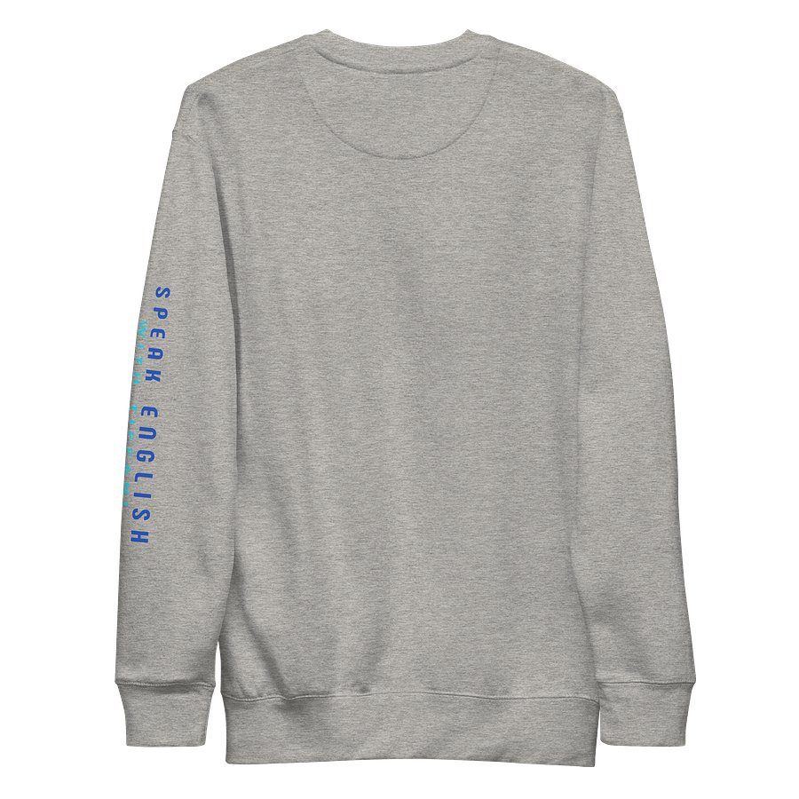 The Speak English With Tiffani Logo Sweatshirt product image (4)