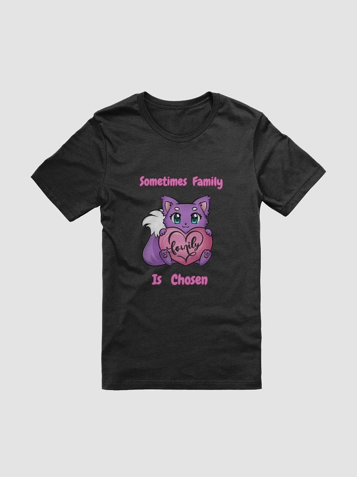 Family Is Chosen T-Shirt product image (1)