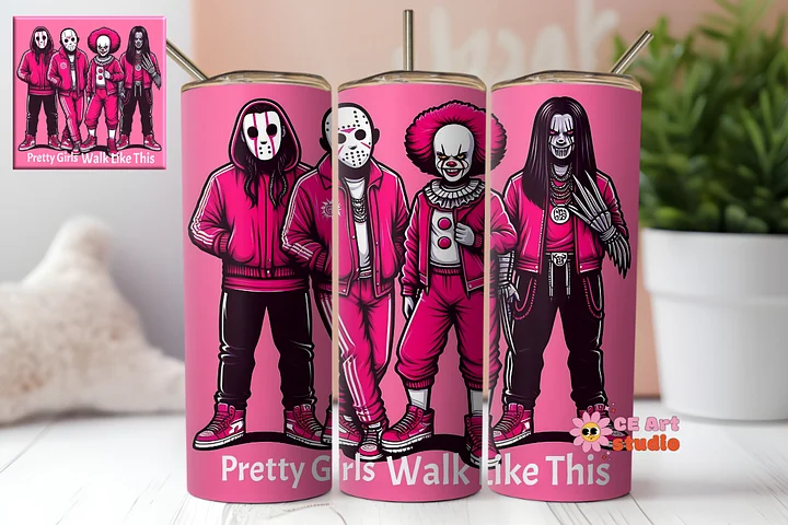 Pretty Girls Walk Like This Tumbler Wrap PNG product image (1)