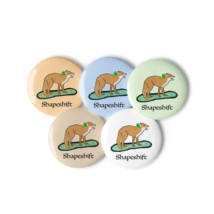 Shapeshift Fox Button Pins 2.25" product image (2)