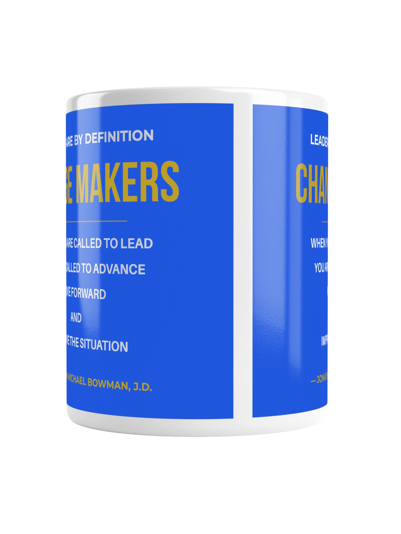 LEADERS ARE BY DEFINITION CHANGE MAKERS | 20 OZ GLOSSY INSPIRATIONAL CERAMIC MUG product image (2)