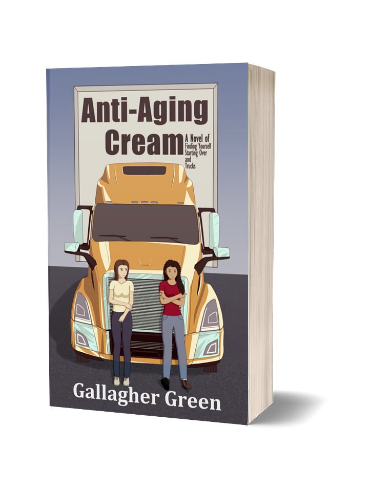 Anti-Aging Cream: A Novel of Finding Yourself, Starting Over, and Trucks product image (1)