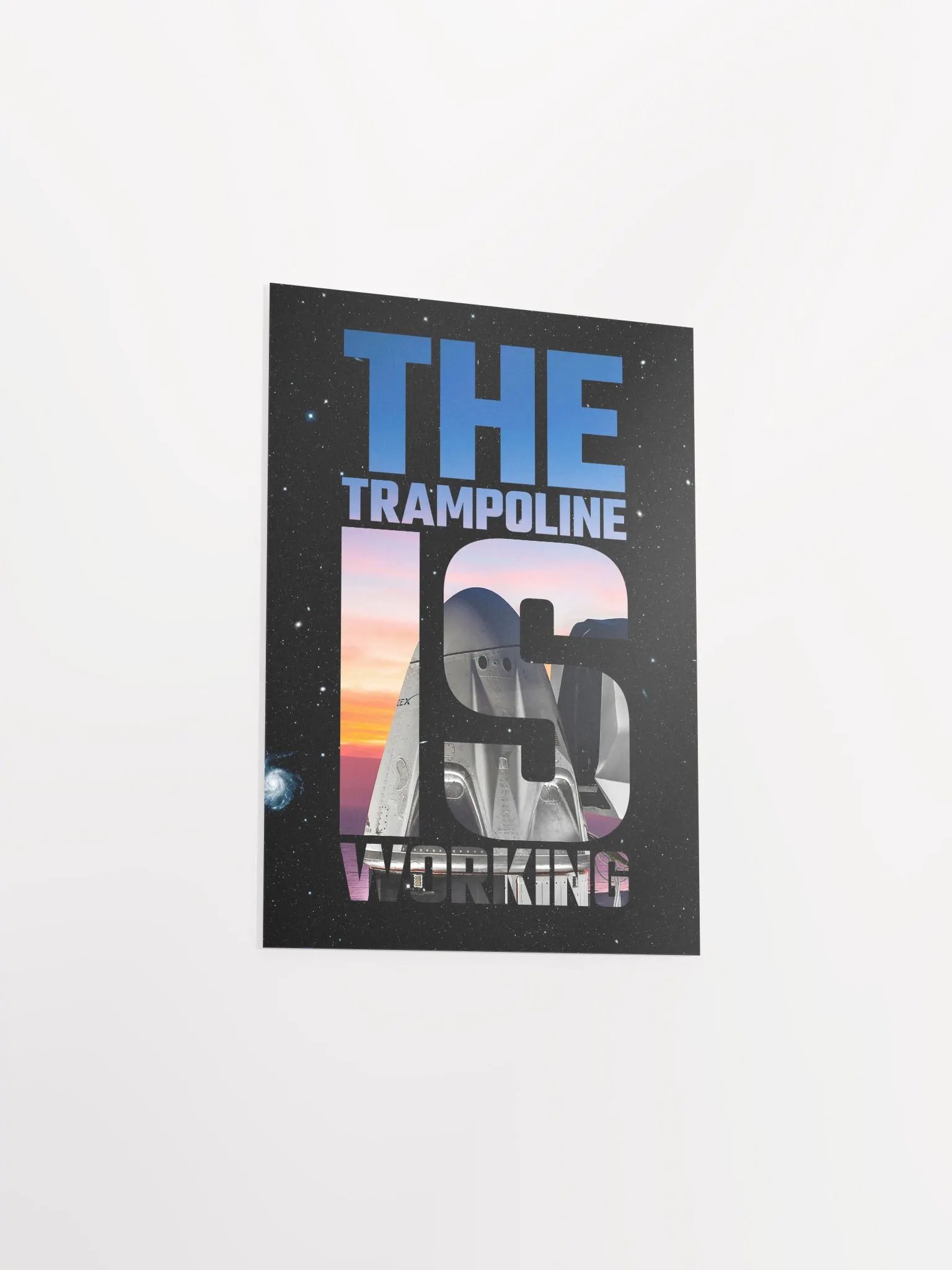 The trampoline is Working / SpaceX Crew Dragon — space poster, space art, photo poster, SpaceX gift, nerdy gifts product image (8)