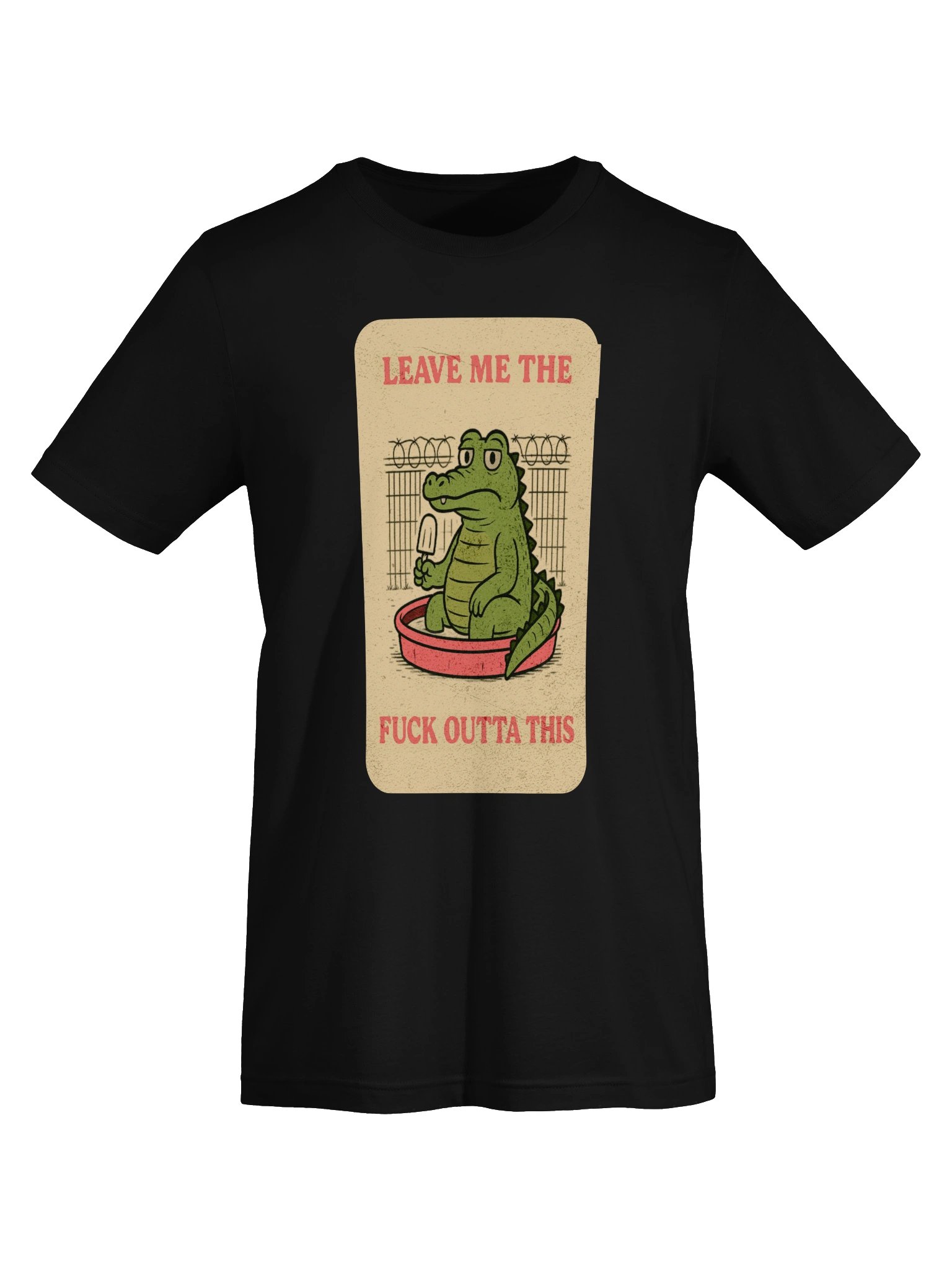 Leave Me The Fuck Outta This Tee product image (5)