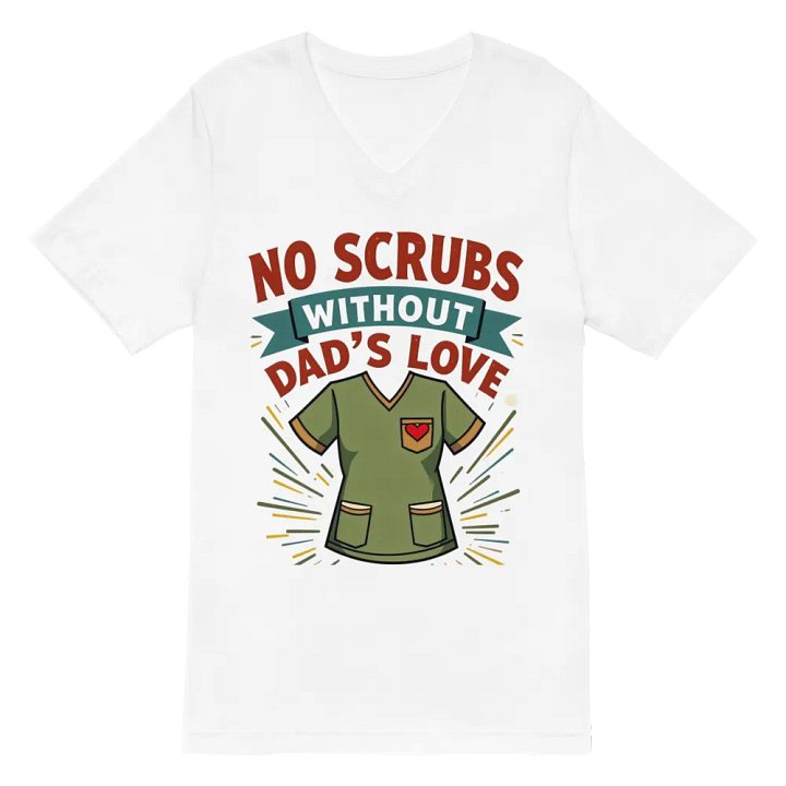 Dad's Love Scrub v-neck Tee product image (6)