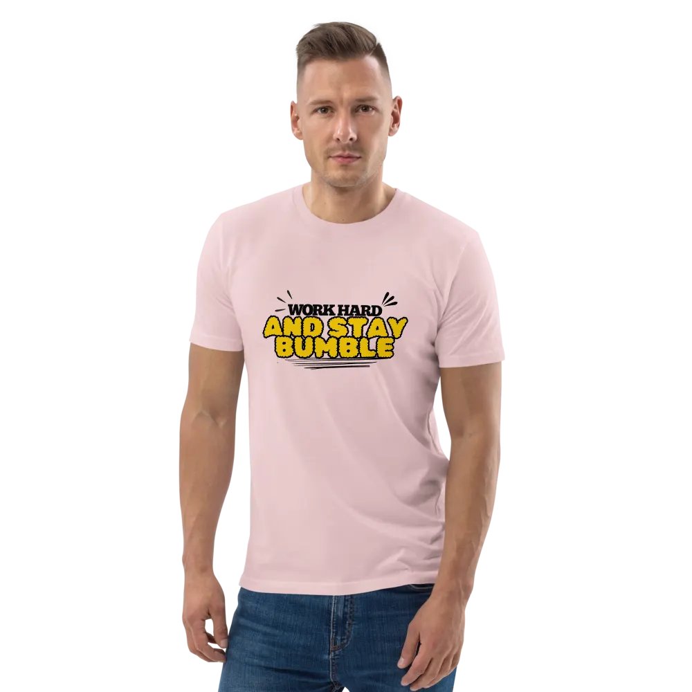 WORK HARD AND STAY BUMBLE Organic Cotton T-Shirt product image (5)