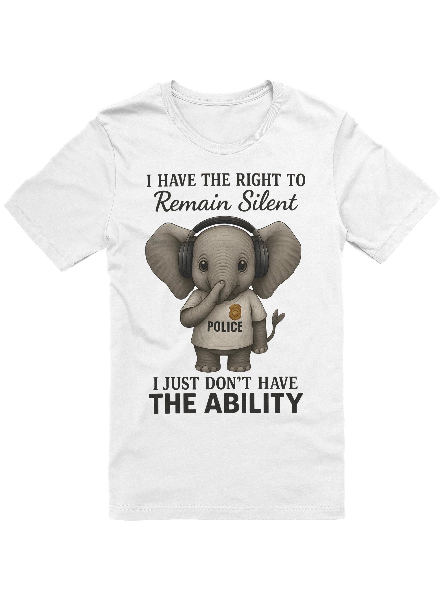 Funny Elephant Police – Right to Remain Silent T-Shirt product image (1)