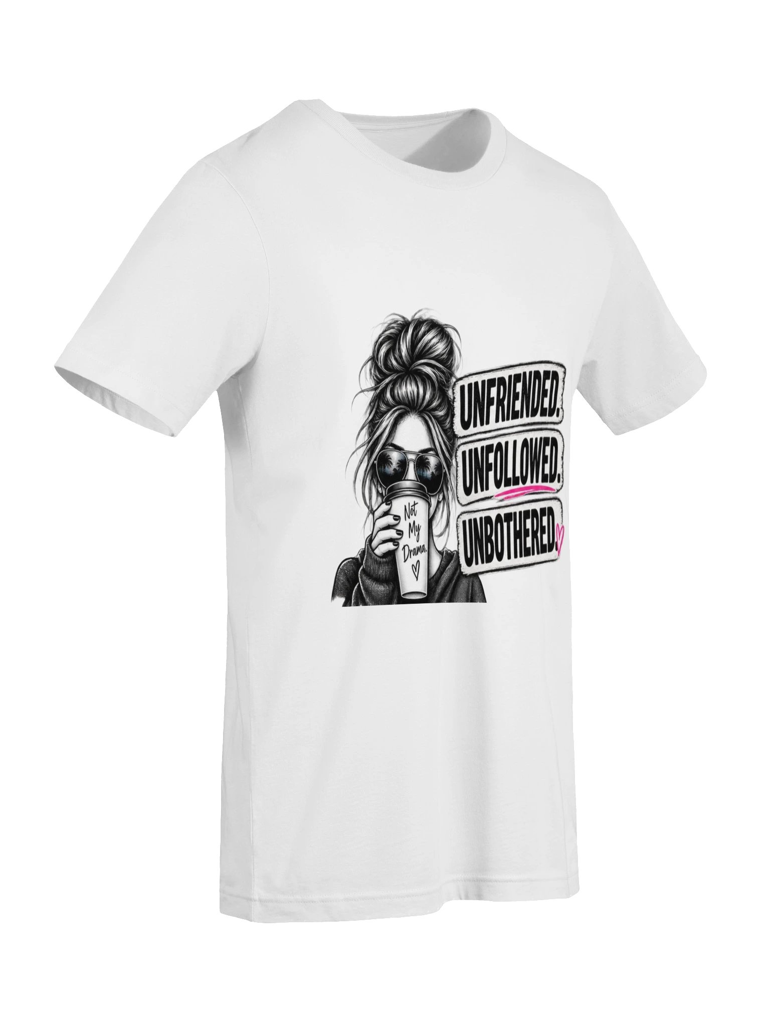 Unfriended Unfollowed Unbothered — Bella+Canvas Tee product image (25)