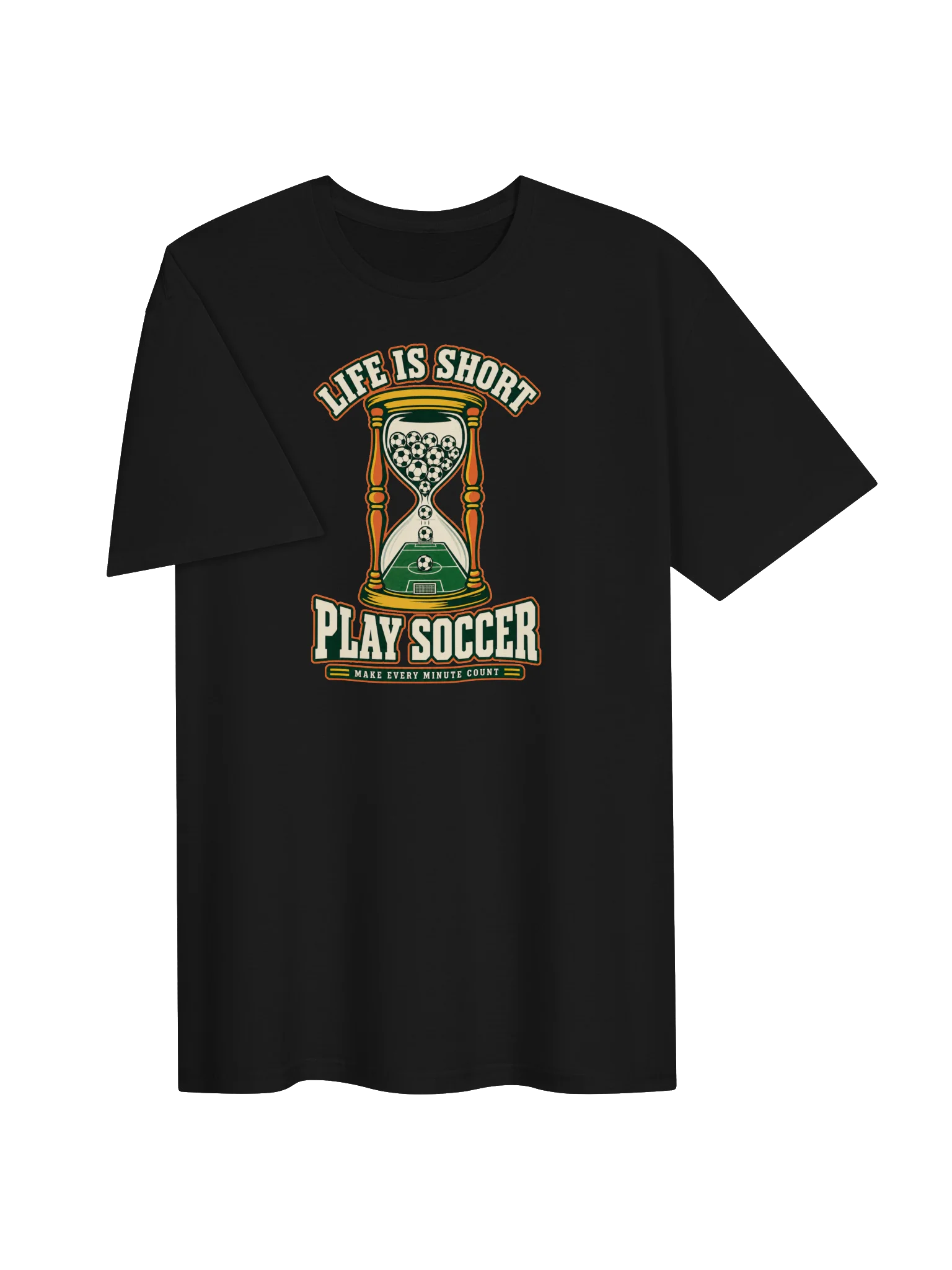 Life Is Short, Play Soccer Hourglass Tee product image (3)