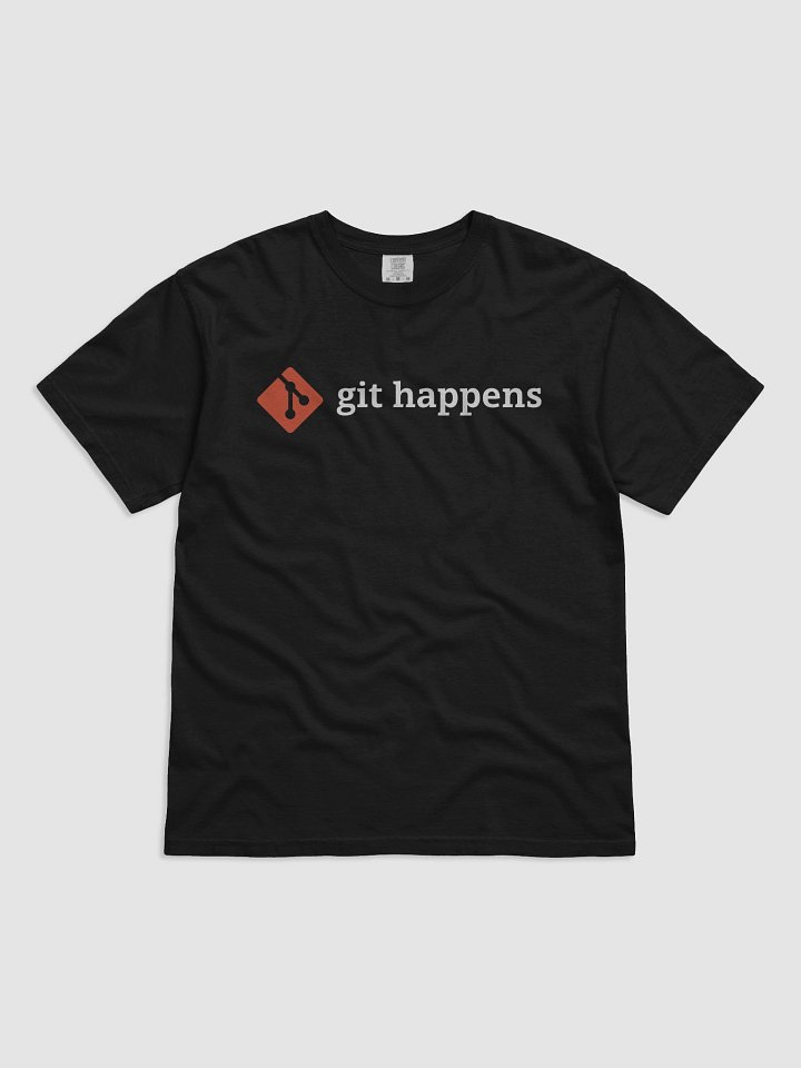 Git Happens T-Shirt – Developer Life, One Commit at a Time product image (2)