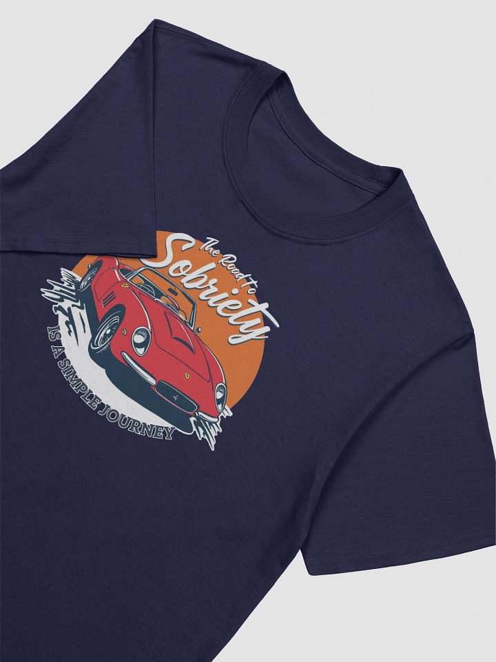 The Road to Sobriety is a Simple Journey | AA Recovery T-Shirt product image (2)