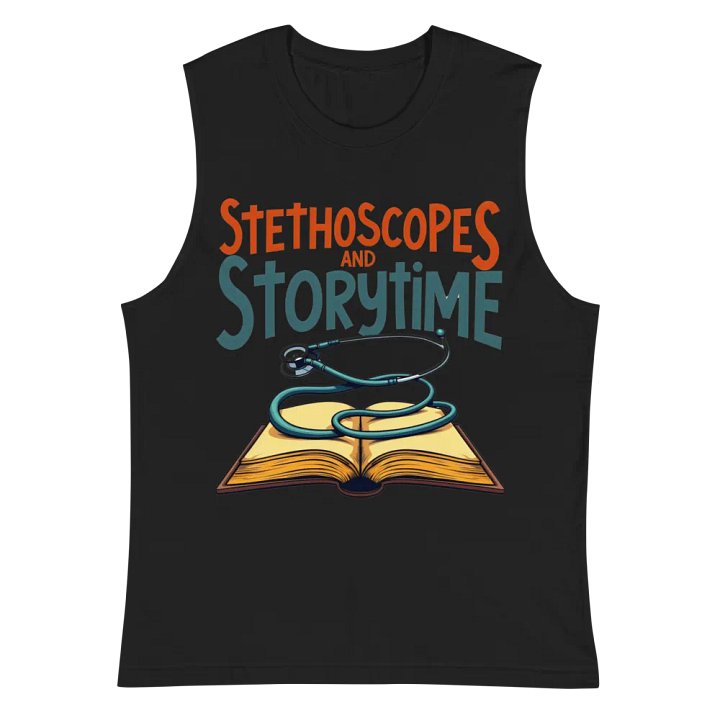 Stethoscope,book, and Storytime Muscle Tank product image (3)