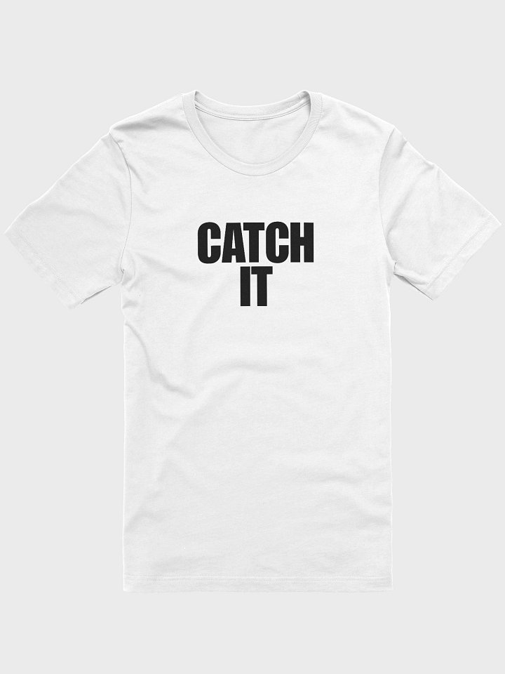 Catch It™ Bold Statement Tee – White Unisex Softstyle T-Shirt product image (1)