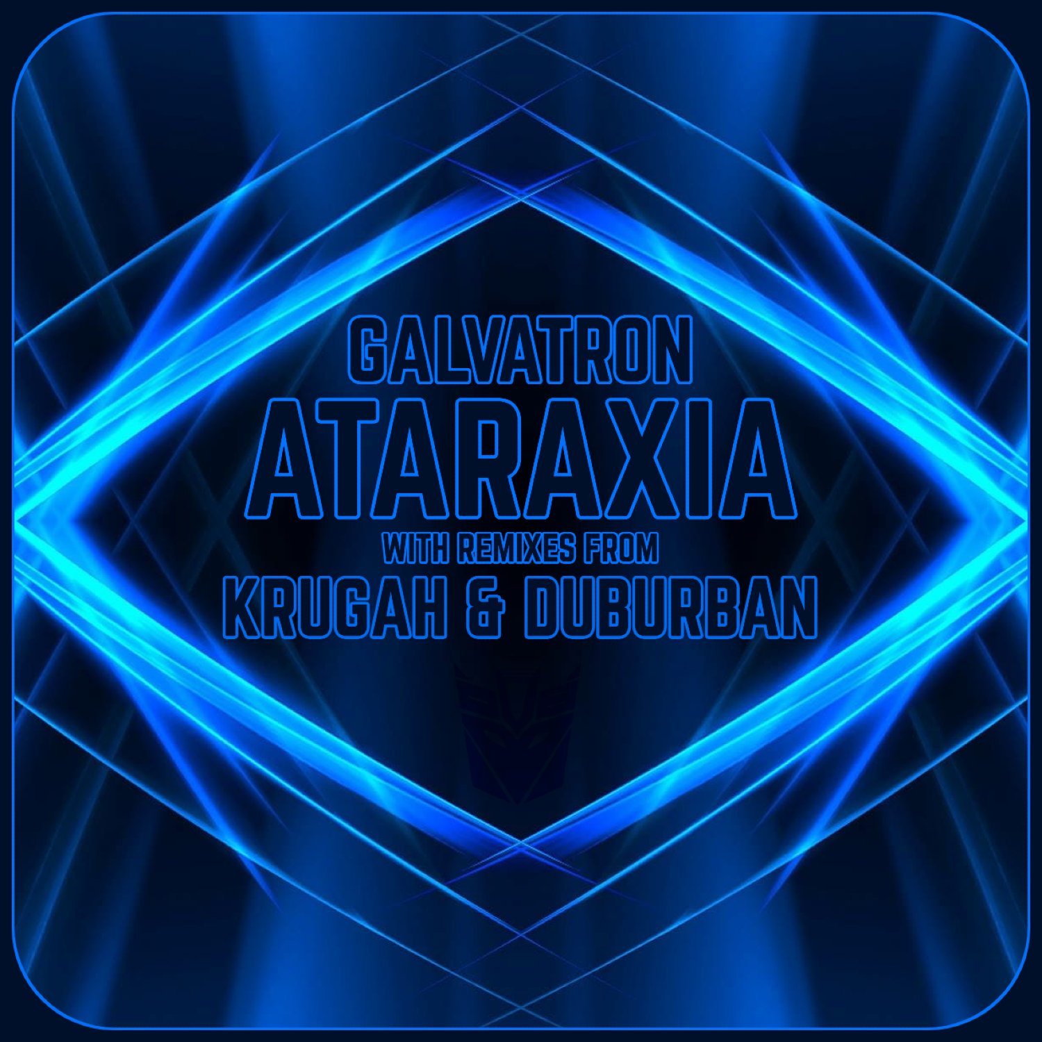 Galvatron - Ataraxia + Krugah & Duburban Remixes product image (1)