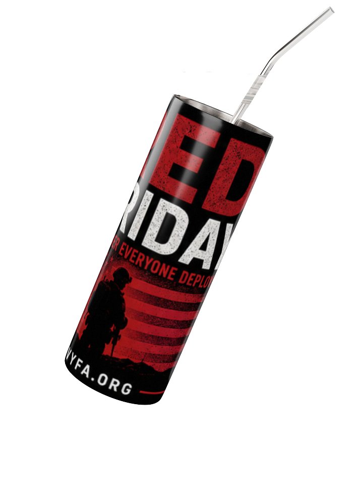 BOLD RED FRIDAY—Remember Everyone Deployed Tumbler product image (2)