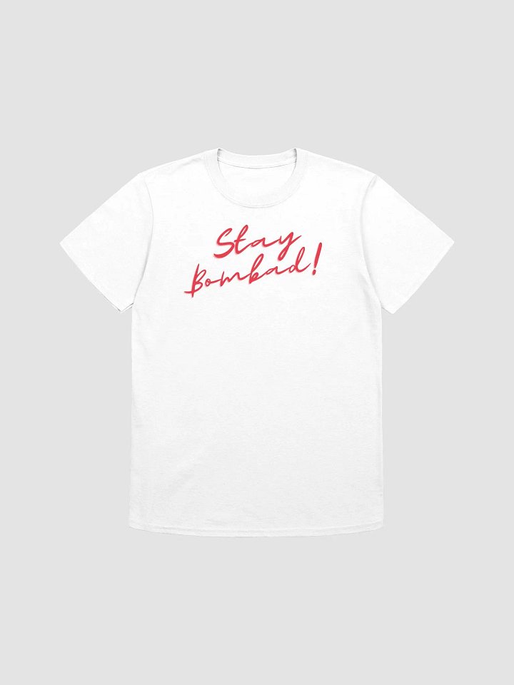 Stay Bombad! Classic Script Logo product image (5)
