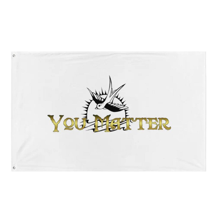 You Matter Flag product image (1)